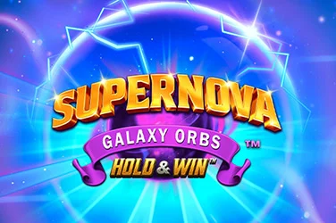 Supernova Galaxy Orbs Hold & Win